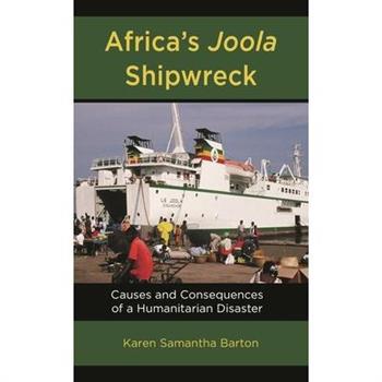 Africa’s Joola Shipwreck