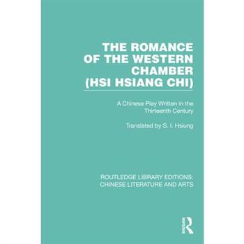 The Romance of the Western Chamber (Hsi Hsiang Chi)
