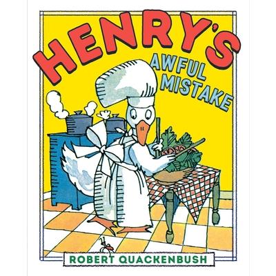 Henry’s Awful Mistake