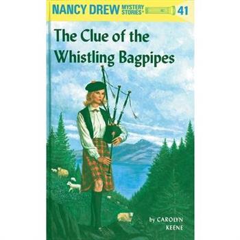 Nancy Drew 41: The Clue of the Whistling Bagpipes