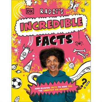 Radzi's Incredible Facts