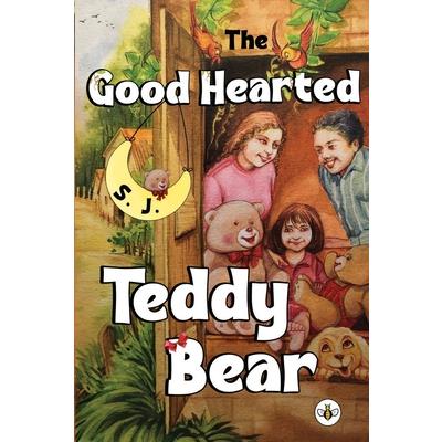 The Good Hearted Teddy Bear