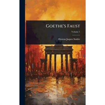Goethe’s Faust