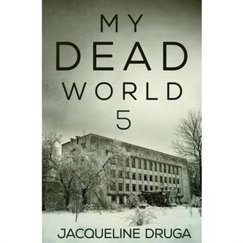 My Dead World 5