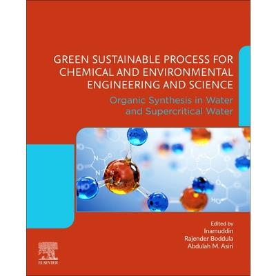 Green Sustainable Process for Chemical and Environmental Engineering and ScienceOrganic Sy