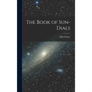 The Book of Sun-Dials