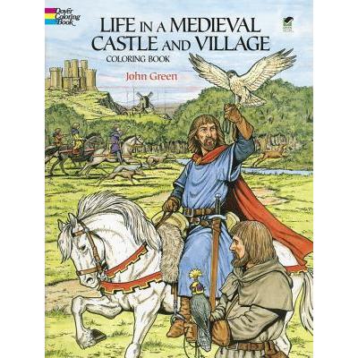 Life in a Medieval Castle and Village Coloring Book