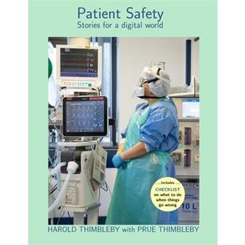 Patient Safety - Stories for a digital world