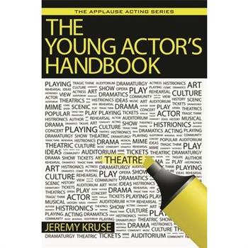 The Young Actor’s Handbook