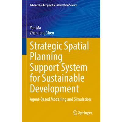 Strategic Spatial Planning Support System for Sustainable Development