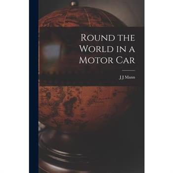Round the World in a Motor Car