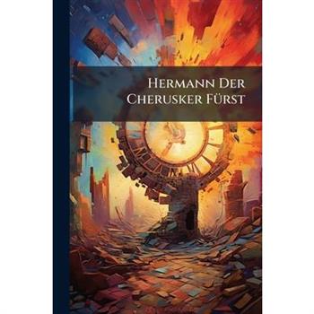 Hermann Der Cherusker F?1/4rst