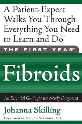 The First Year: Fibroids