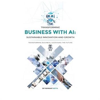 Transforming Business with AI