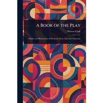 A Book of the Play A Book of the Play
