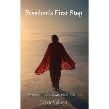 Freedom's First Step