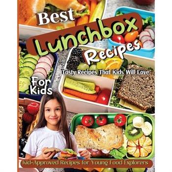 Best Lunchbox Recipes For Kids