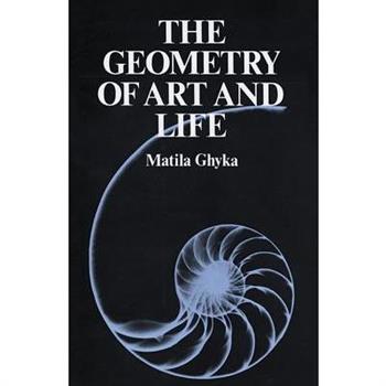 The Geometry of Art and Life