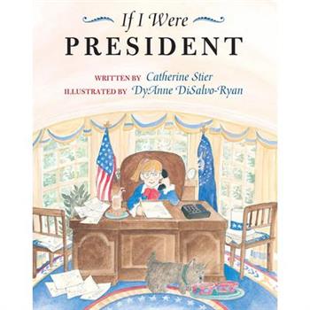 If I Were President