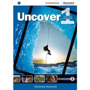 Uncover Level 1 Teacher’s Book with Digital Pack