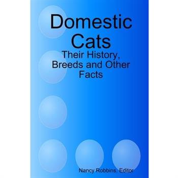 Domestic Cats