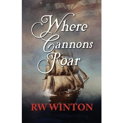 Where Cannons Roar