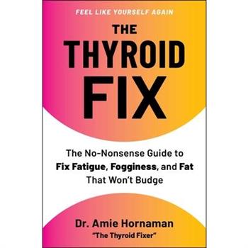 The Thyroid Fix