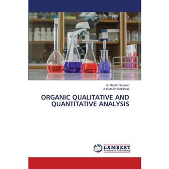 Organic Qualitative and Quantitative Analysis