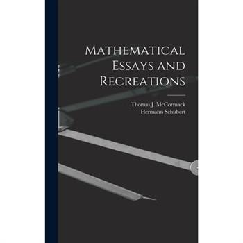 Mathematical Essays and Recreations