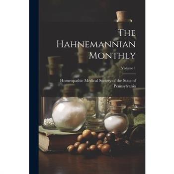 The Hahnemannian Monthly; Volume 1