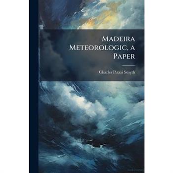 Madeira Meteorologic, a Paper