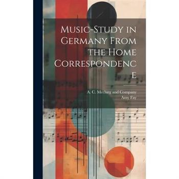 Music-Study in Germany From the Home Correspondence