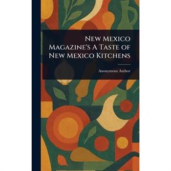 New Mexico Magazine's A Taste of New Mexico Kitchens