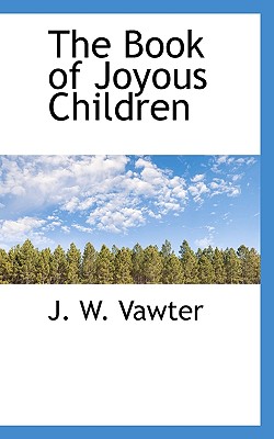 The Book of Joyous Children