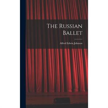 The Russian Ballet
