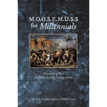 M.O.O.S.E.M.U.S.S For Millennials