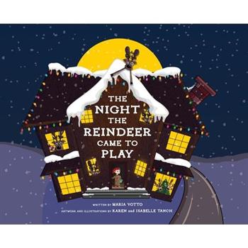 The Night the Reindeer Came to Play