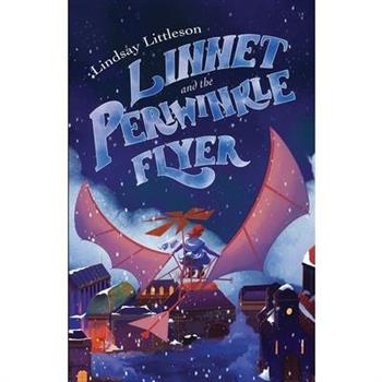 Linnet and the Periwinkle Flyer