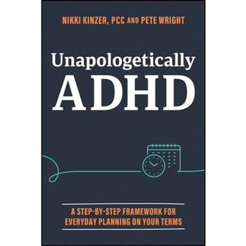 Unapologetically ADHD