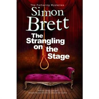 The Strangling on the Stage