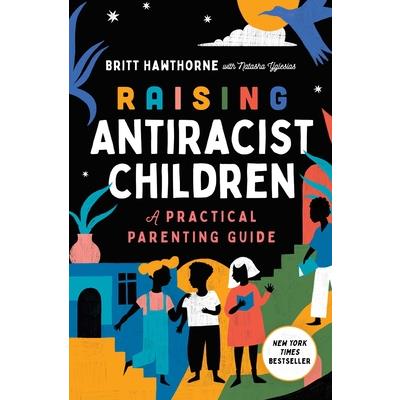 Raising Antiracist Children