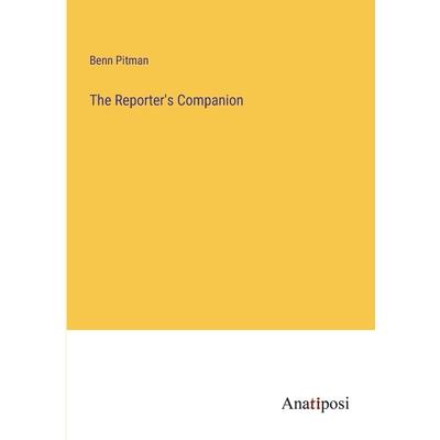 The Reporter's Companion