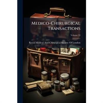 Medico-Chirurgical Transactions