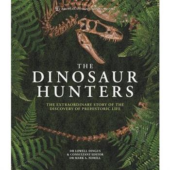 Amnh the Dinosaur Hunters