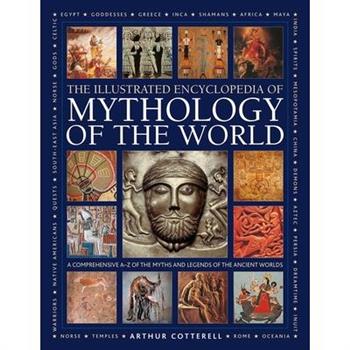 Illustrated Encyclopedia of Mythology of the World