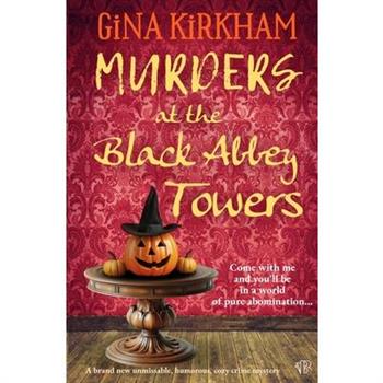 Murders at the Black Abbey Towers