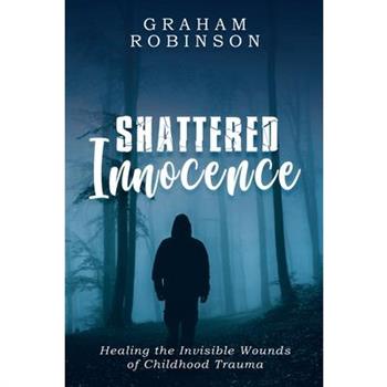 Shattered Innocence