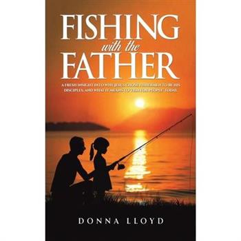 Fishing with the Father