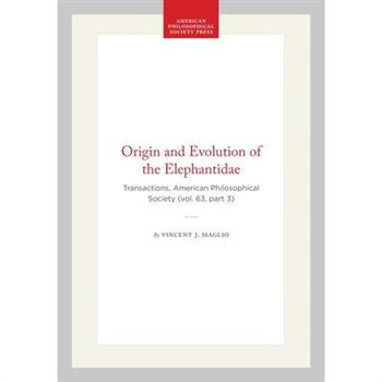 Origin and Evolution of the Elephantidae