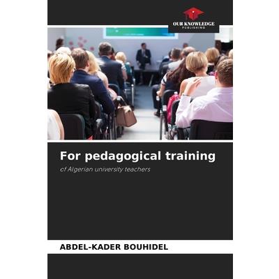 For pedagogical training